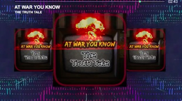 Epic Music: At War You Know by The Truth Tale